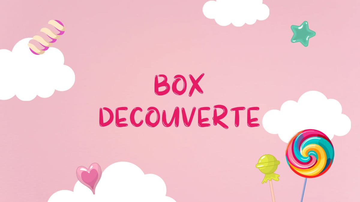 🍬 Box Découverte – 14,99 € 🎁